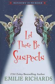 Cover of: Let There Be Suspects by Emilie Richards