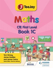 Cover of: TeeJay Maths CfE First Level Book 1C Second Edition