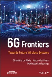 Cover of: 6G Frontiers: Towards Future Wireless Systems