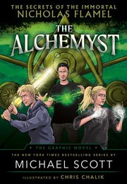 Cover of: Alchemyst: the Secrets of the Immortal Nicholas Flamel Graphic Novel