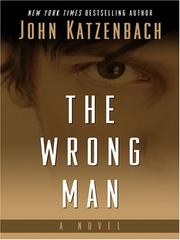 Cover of: The Wrong Man by John Katzenbach