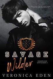 Cover of: Savage Wilder: Dark New Adult High School Bully Romance