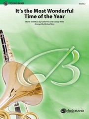 Cover of: It's the Most Wonderful Time of the Year: Conductor Score & Parts