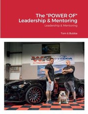 Cover of: POWER of Leadership & Mentoring: Doin' It Bubba Style