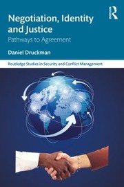 Cover of: Negotiation, Identity and Justice: Pathways to Agreement