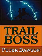Cover of: Trail Boss by Dawson, Peter
