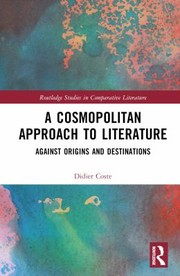 Cover of: Cosmopolitan Approach to Literature by Didier Coste, Didier Coste