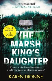 Cover of: Marsh King's Daughter by Karen Dionne