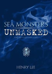 Cover of: Sea Monsters Unmasked