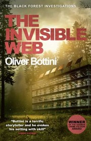 Cover of: Invisible Web : Black Forest Investigation Bk 5: A Black Forest Investigation V