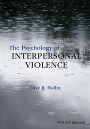 Cover of: The psychology of interpersonal violence