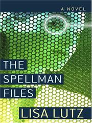 Cover of: The Spellman Files | Lisa Lutz