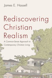 Cover of: Rediscovering Christian Realism: A Common-Sense Approach to Contemporary Christian Living