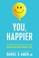 Cover of: You, Happier