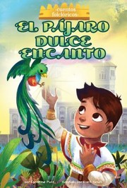 Cover of: Pajaro Dulce Encanto