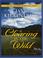 Cover of: A Clearing in the Wild (Change and Cherish Historical Series #1)