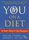Cover of: You: on a Diet