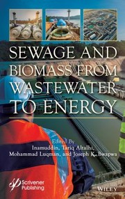 Cover of: Sewage and Biomass from Wastewater to Energy: Poss Ibilities and Technology