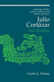 Cover of: Julio Cortázar by Carlos J. Alonso