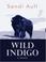 Cover of: Wild Indigo