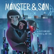 Cover of: Monster and Son by David LaRochelle, Joey Chou, David LaRochelle, Joey Chou