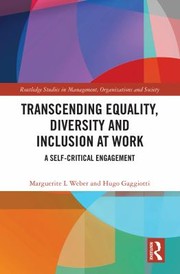 Cover of: Transcending Equality, Diversity and Inclusion at Work: A Self-Critical Engagement