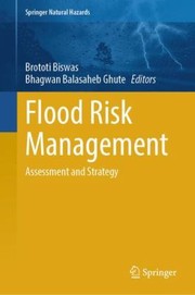 Cover of: Flood Risk Management: Assessment and Strategy