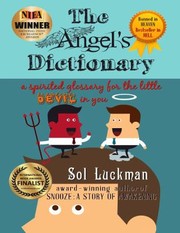 Cover of: Angel's Dictionary: A Spirited Glossary for the Little Devil in You