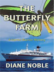 Cover of: The Butterfly Farm by Diane Noble