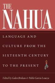 Cover of: Nahua by Galen Brokaw, Pablo García Loaeza