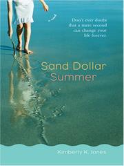 Sand Dollar Summer by Kimberly K. Jones