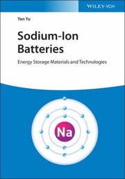 Cover of: Sodium-Ion Batteries - Energy Storage Materialsand Technologies
