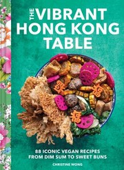 Cover of: Vibrant Hong Kong Table