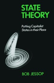 Cover of: State Theory by Bob Jessop, Bob Jessop