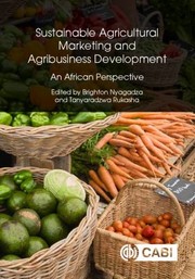 Cover of: Sustainable Agricultural Marketing and Agribusiness Development: An African Perspective