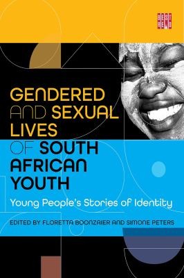 cover of Gendered and Sexual Lives of South African Youth