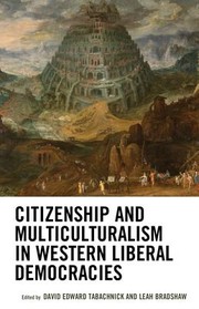 Cover of: Citizenship and Multiculturalism in Western Liberal Democracies