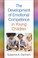 Cover of: Development of Emotional Competence in Young Children