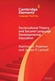 Cover of: Sociocultural Theory and Second Language Developmental Education