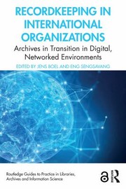 Cover of Recordkeeping in International Organizations by jens boel,eng sengsavang