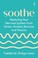 Cover of: Soothe