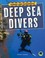 Cover of: Deep Sea Divers, Grades 4 - 8