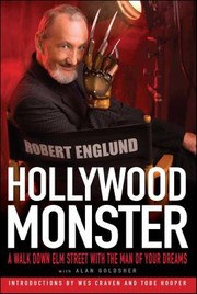 Cover of: Hollywood Monster: A Walk down Elm Street with the Man of Your Dreams