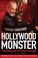 Cover of: Hollywood Monster