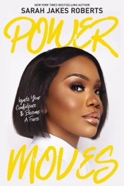 Cover of: Power Moves by Sarah Jakes Roberts