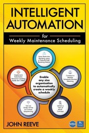 Cover of: Intelligent Automation for Weekly Maintenance Scheduling