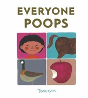 Cover of: Everyone Poops by 五味太郎