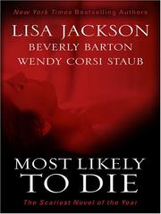 Cover of: Most Likely to Die by Lisa Jackson, Beverly Barton, Wendy Corsi Staub