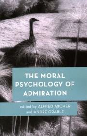 Cover of: Moral Psychology of Admiration