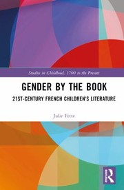 Cover of: Gender by the Book: 21st-Century French Children's Literature